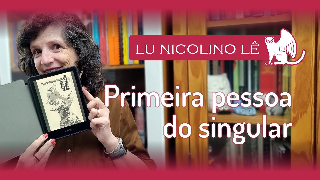 Primeira pessoa do singular &ndash; Murakami, Haruki
