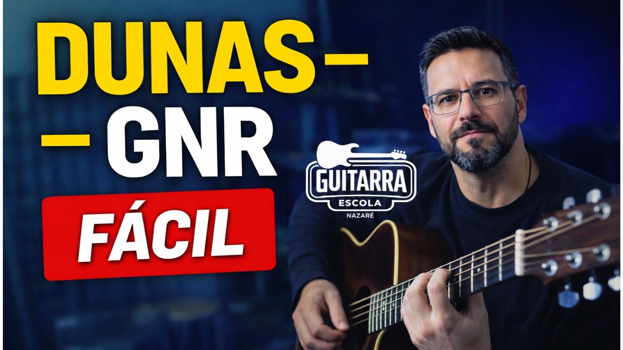 Como tocar Dunas (GNR) na guitarra — Aula fácil para iniciantes