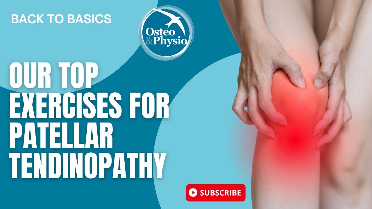 Back to basics: Our top exercises for Patellar Tendinopathy
