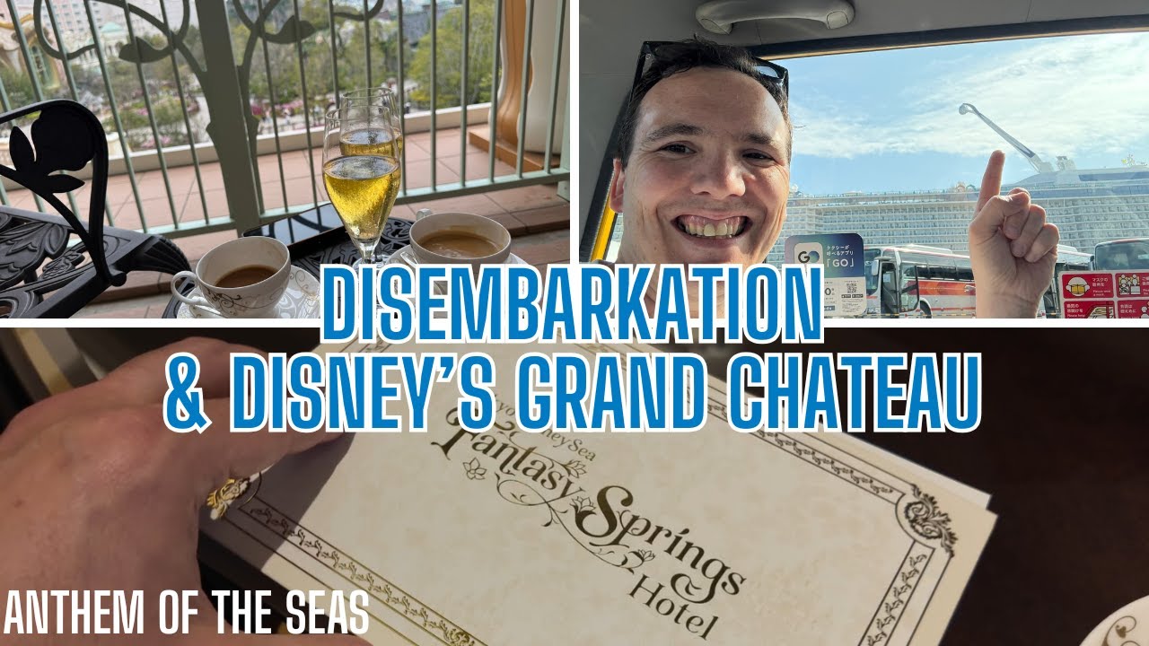 Disembarkation in Yokohama | Disney Grand Chateau!  | Anthem of the seas | Asia adventure Day 14