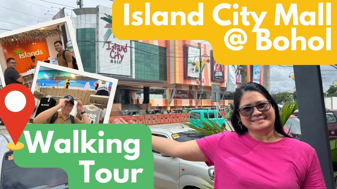 Walking Tour sa Island City Mall ng Bohol