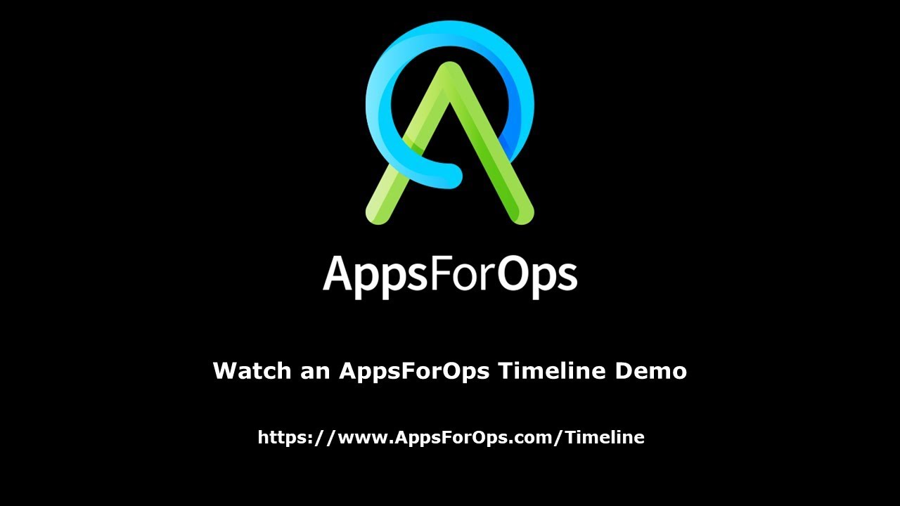 Watch an AppsForOps Timeline Demo