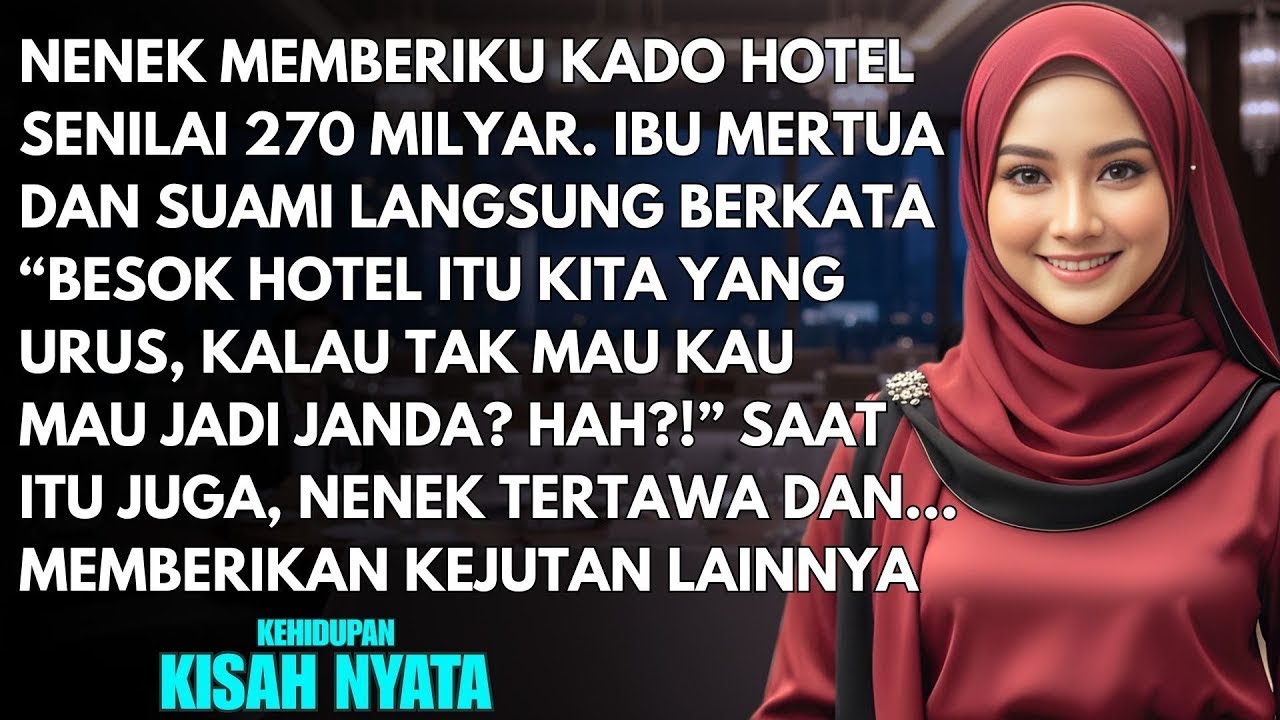 SETELAH DAPAT WARISAN HOTEL 270M SUAMIKU DAN MERTUA INGIN MEREBUTNYA - TAPI MEREKA HISTERIS SAAT...
