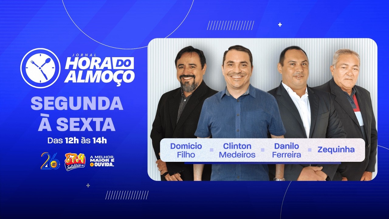 JORNAL A HORA DO ALMOÇO - 09/03/2026