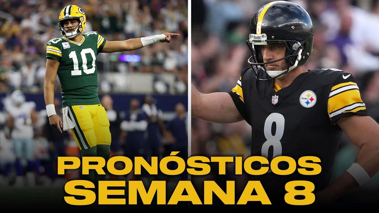 PRONÓSTICOS TODOS los JUEGOS de SEMANA 8
