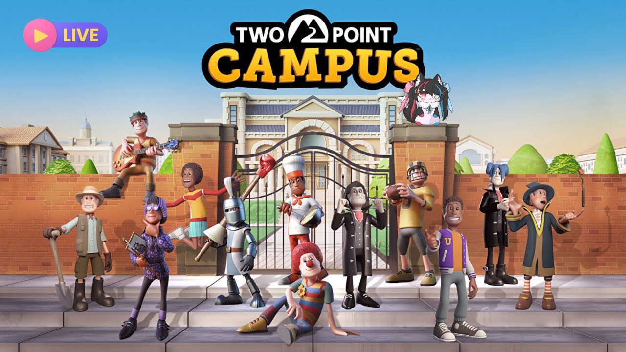 【🔴LIVE】Two Point Campus | ผอ.คนนี้ไม่เคยเข้าสอน เข้าแต่ออฟฟิศไปนอน