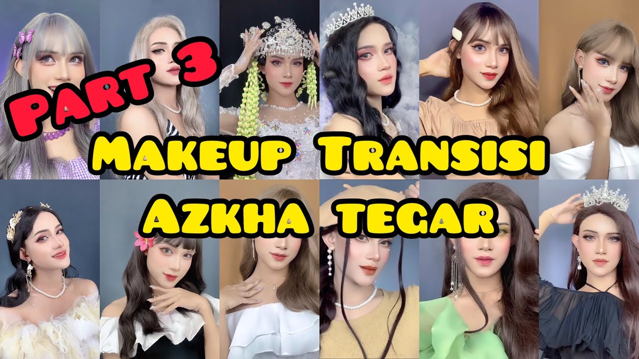 Kumpulan Video Makeup Transisi azkhategar #part3