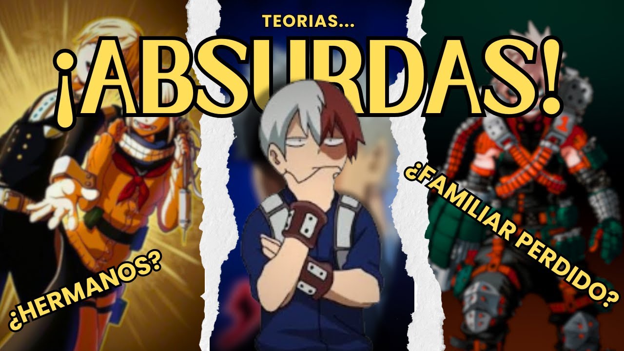 LAS TEORIAS ABSURDAS QUE HABIA EN EL FANDOM DE BOKU NO HERO ACADEMIA!!