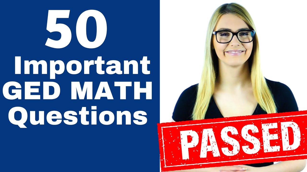 GED Math Test - Pass the GED with EASE - Important Questions