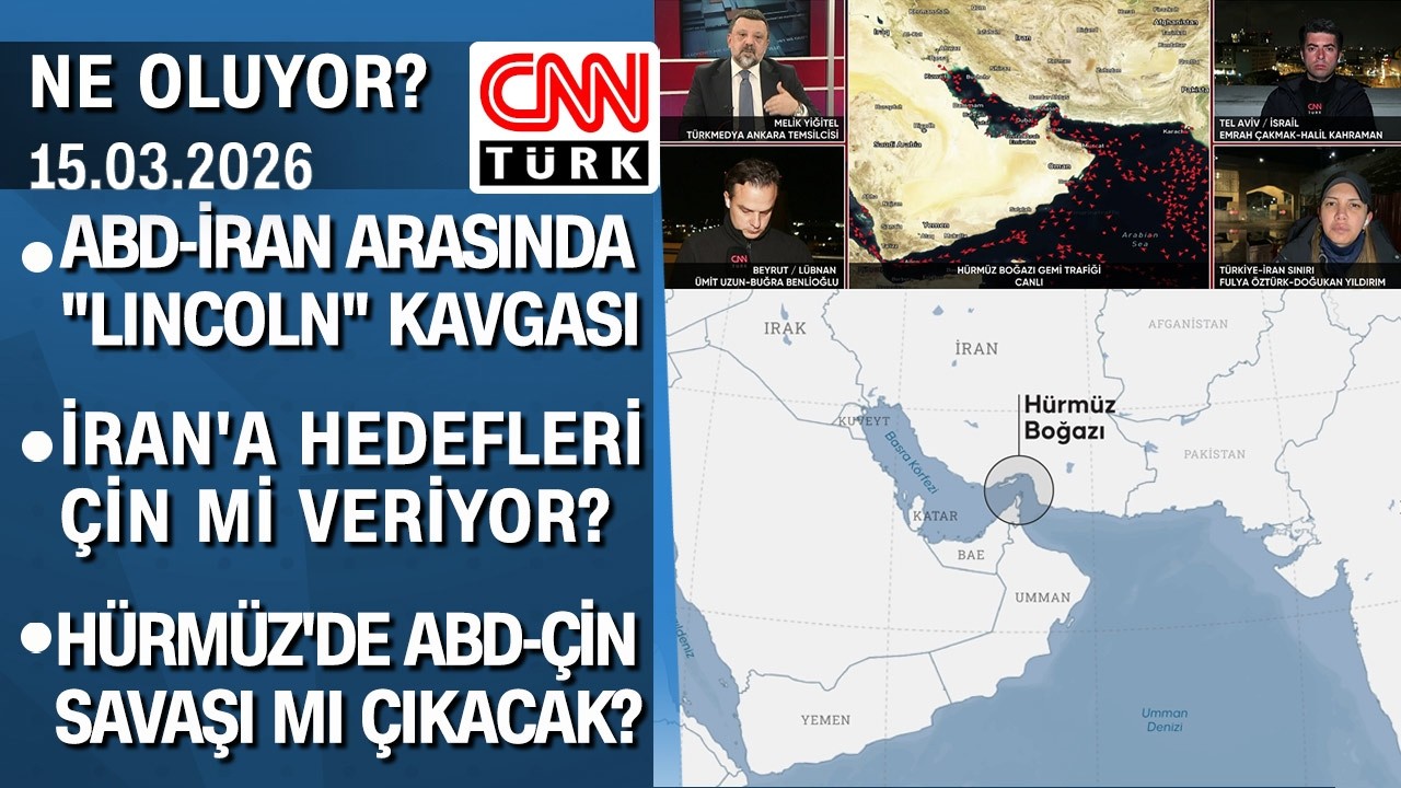 İran'a hedefleri Çin mi veriyor? Hürmüz'de ABD-Çin savaşı mı çıkacak? - Ne Oluyor? 15.03.2026 Pazar