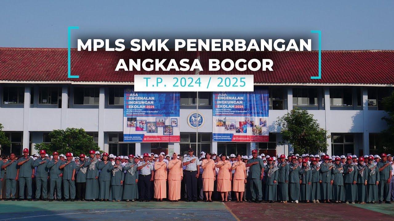 MPLS | T.P 2024/2025 | SMK Penerbangan Angkasa Bogor | Lanud Atang Sendjaja