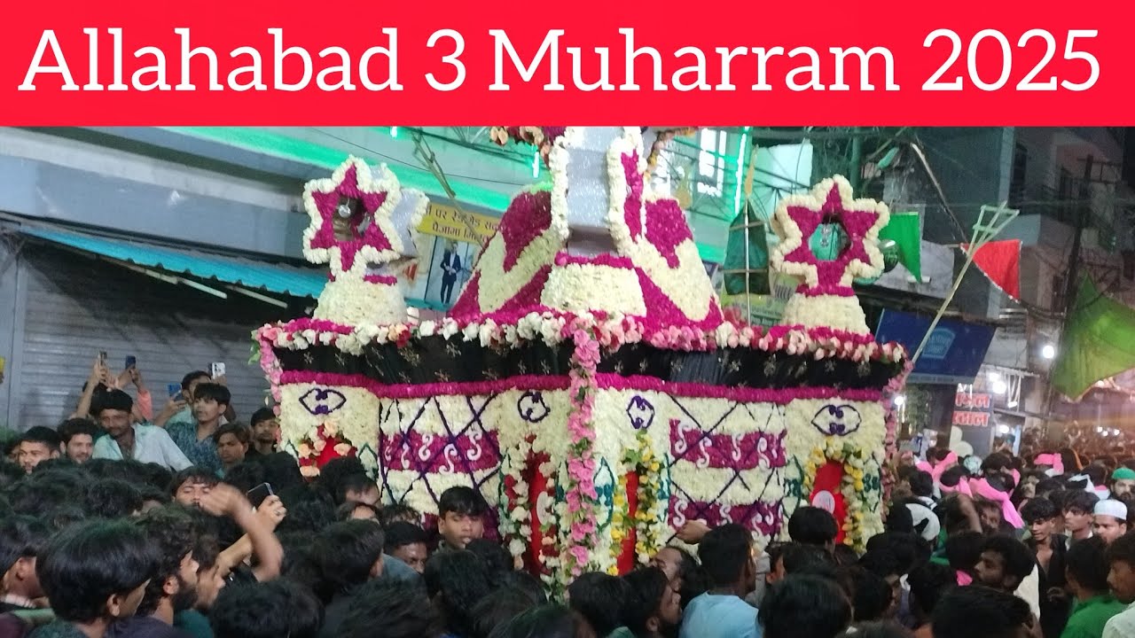 Allahabad 3 Muharram 2025 Salim pahalvan ki mehndi 