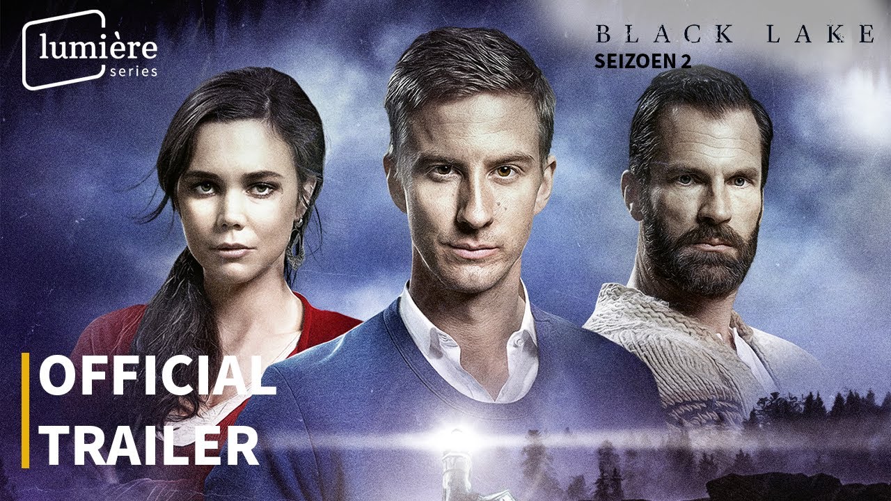 Black Lake: Seizoen 2 | Official trailer | Lumi&egrave;re Series