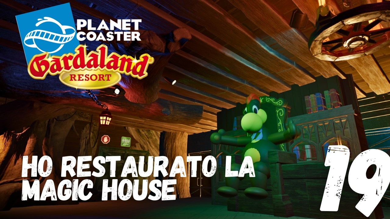 HO RESTAURATO LA MAGIC HOUSE! - RICOSTRUISCO GARDALAND episodio 19