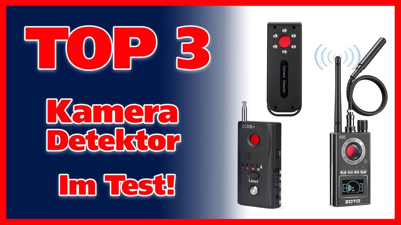TOP 3 Kamera Detektor Test 2025 (Aufspürgerät - Kamera-Wanzen Finder)