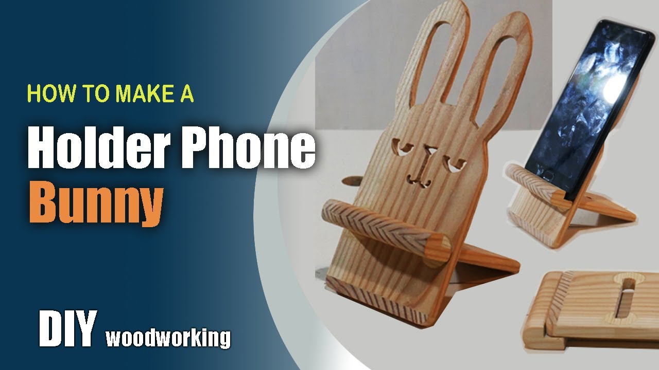 Bunny holder phone  - DIY