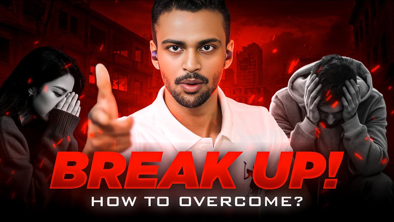 Going through Breakup or had in Past??💔💔 Lets's Overcome Your 