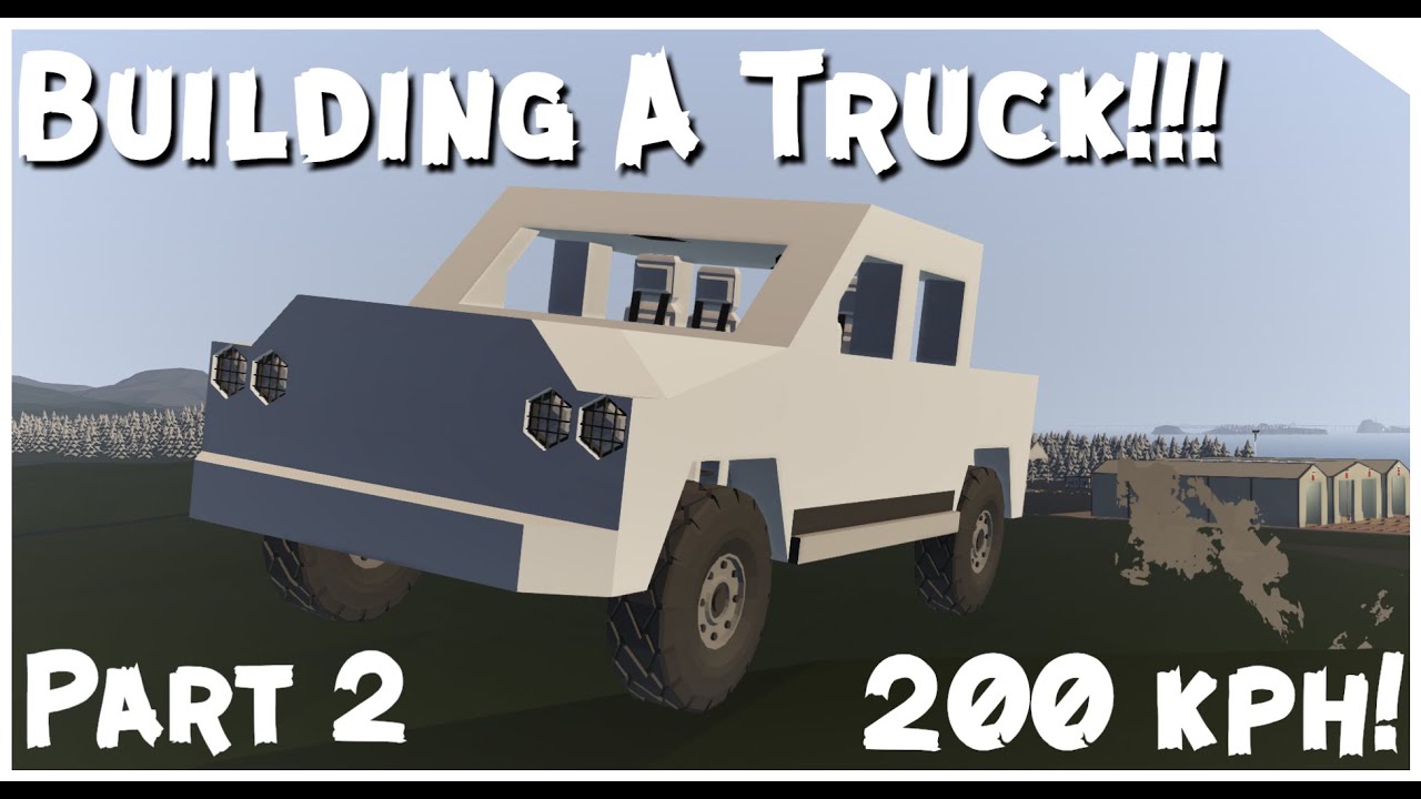 Building the transmission! - Building a truck in stormworks part 2
