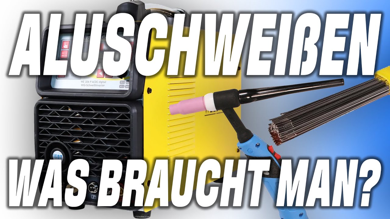 Was braucht man zum Alu Schweißen Wig schweißen lernen Tipps wigschweissen AluLöffel Aluminium