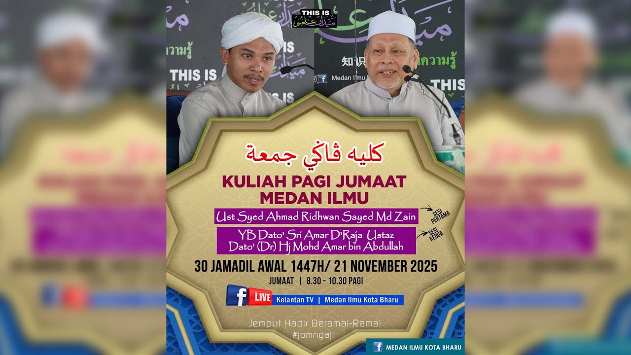 📢 LIVE Kuliah Pagi Jumaat Medan Ilmu- 21 Nov 2025