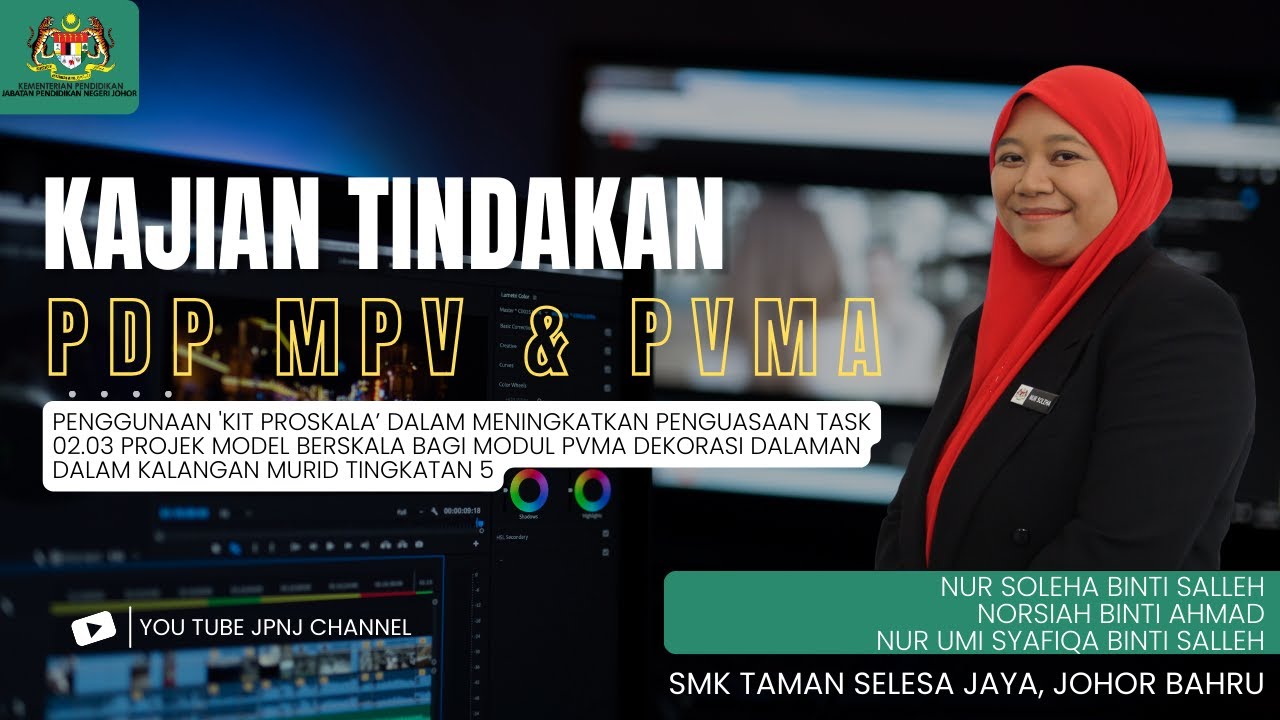 KAJIAN TINDAKAN NEGERI JOHOR 2025 | GURU :  NUR SOLEHA BINTI SALLEH