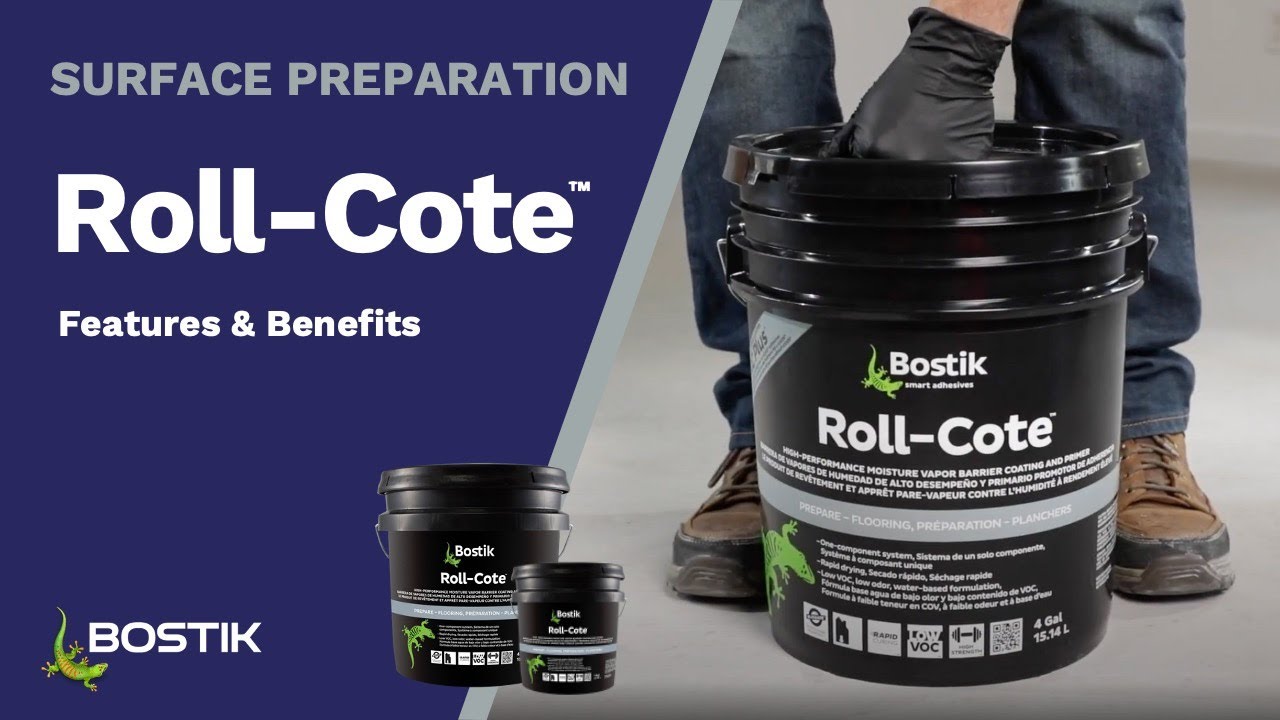 Bostik’s Roll-Cote™: Features and Benefits