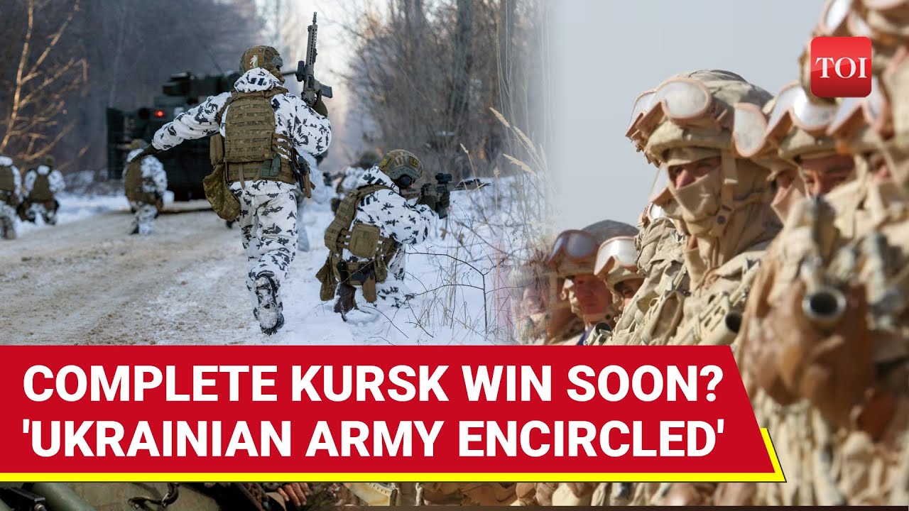 Kursk Victory On Horizon? Putin Tightens Grip, Retakes Most Critical Areas; Kyiv's Army Trapped
