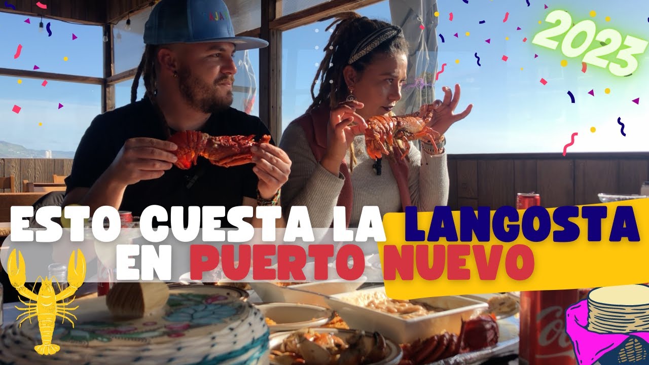 Puerto Nuevo y su FAMOSA LANGOSTA vale la pena ?
