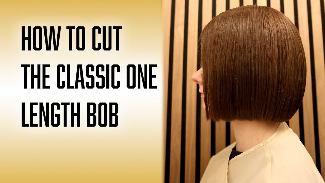 THE BOB CUT:- THE CLASSIC ONE LENGTH BOB INCORPORATING REVERSE GRADUATION BY PRECISION CUTTING