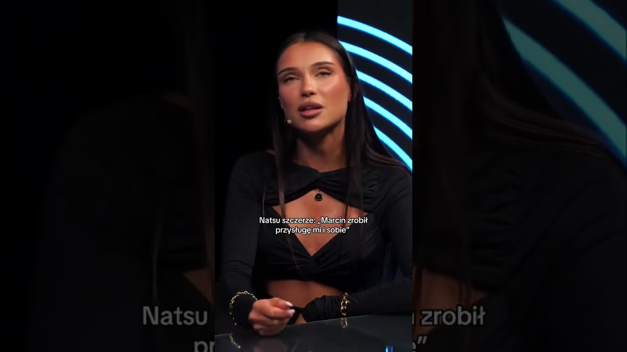 NATSU SZCZERZE O RELACJI Z MARCINEM DUBIELEM
