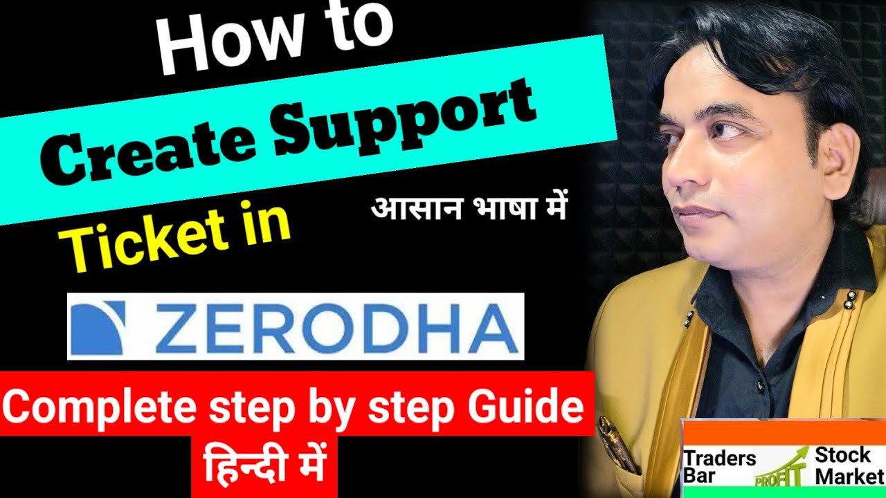 How to Create Support Ticket in Zerodha Online Nov 2025 🚩 Zerodha mai ticket kaise create kare 🚩