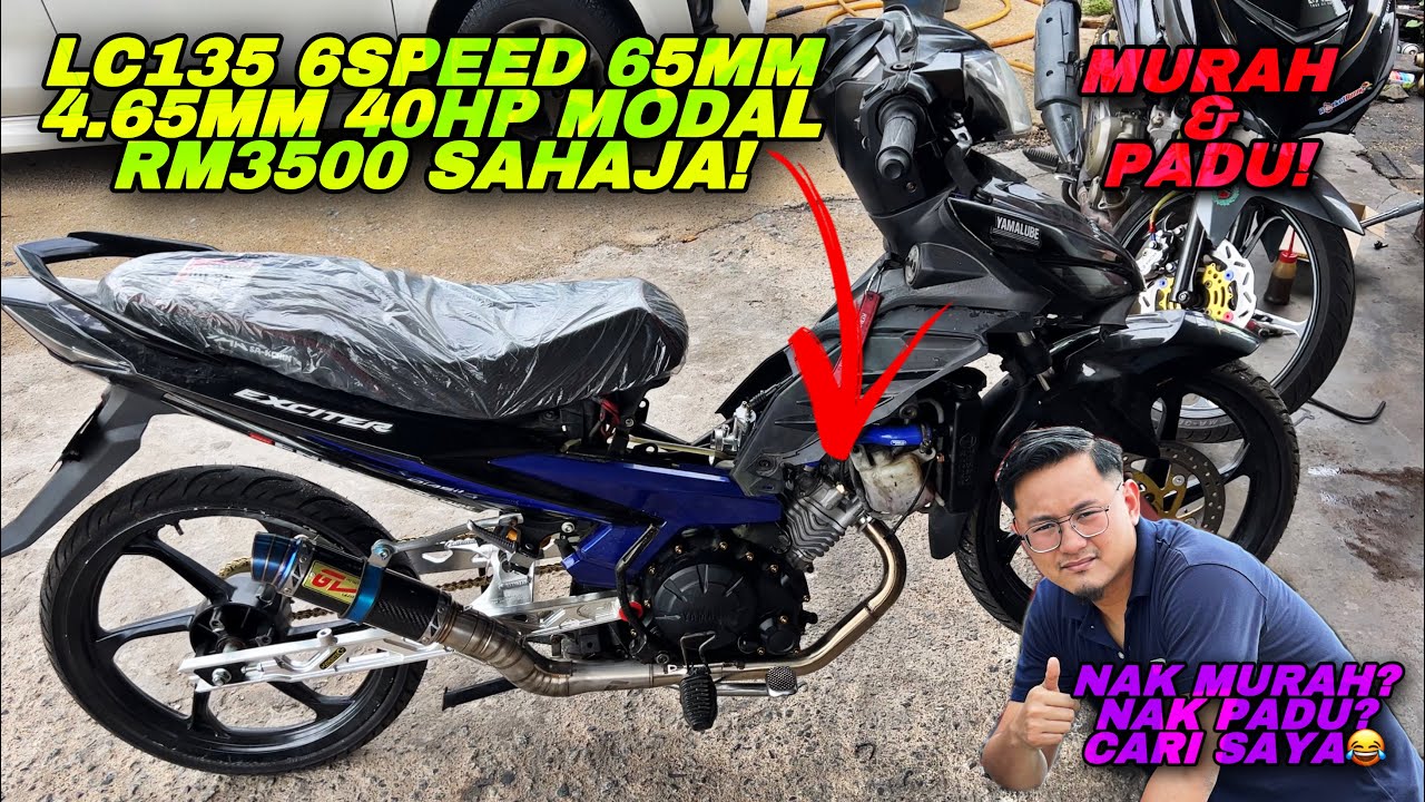 LC135 6SPEED 65MM 4.65MM 40HP MODAL RM3500 SHJ! | BIAR BETUL MURAH & PADU GILA WEH!