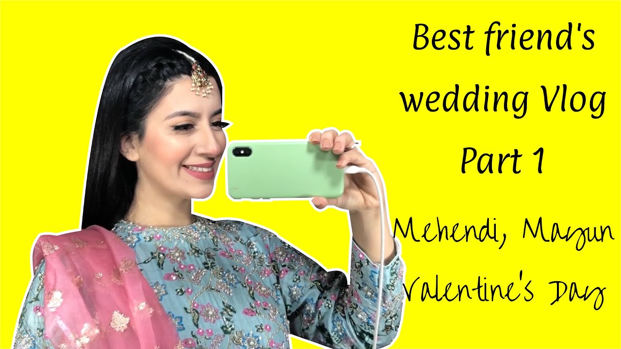 Best Friend's Wedding Vlog | Part 1