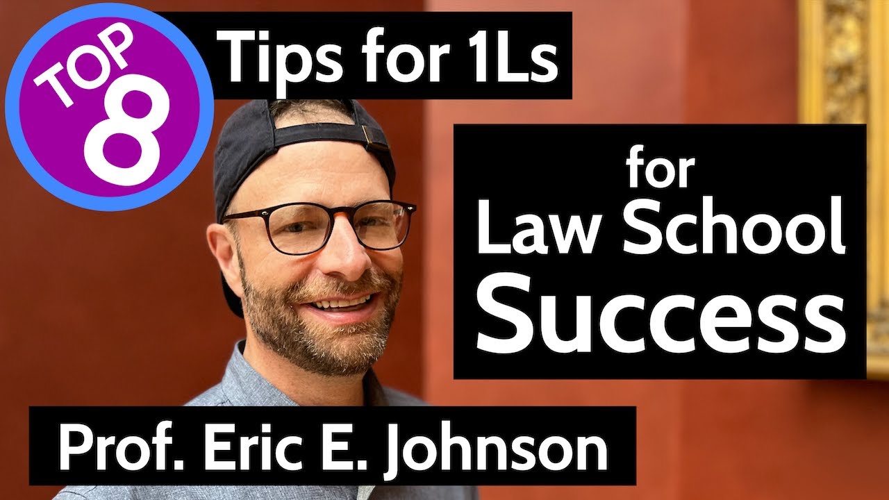 Top 8 Tips for 1Ls for Law School Success