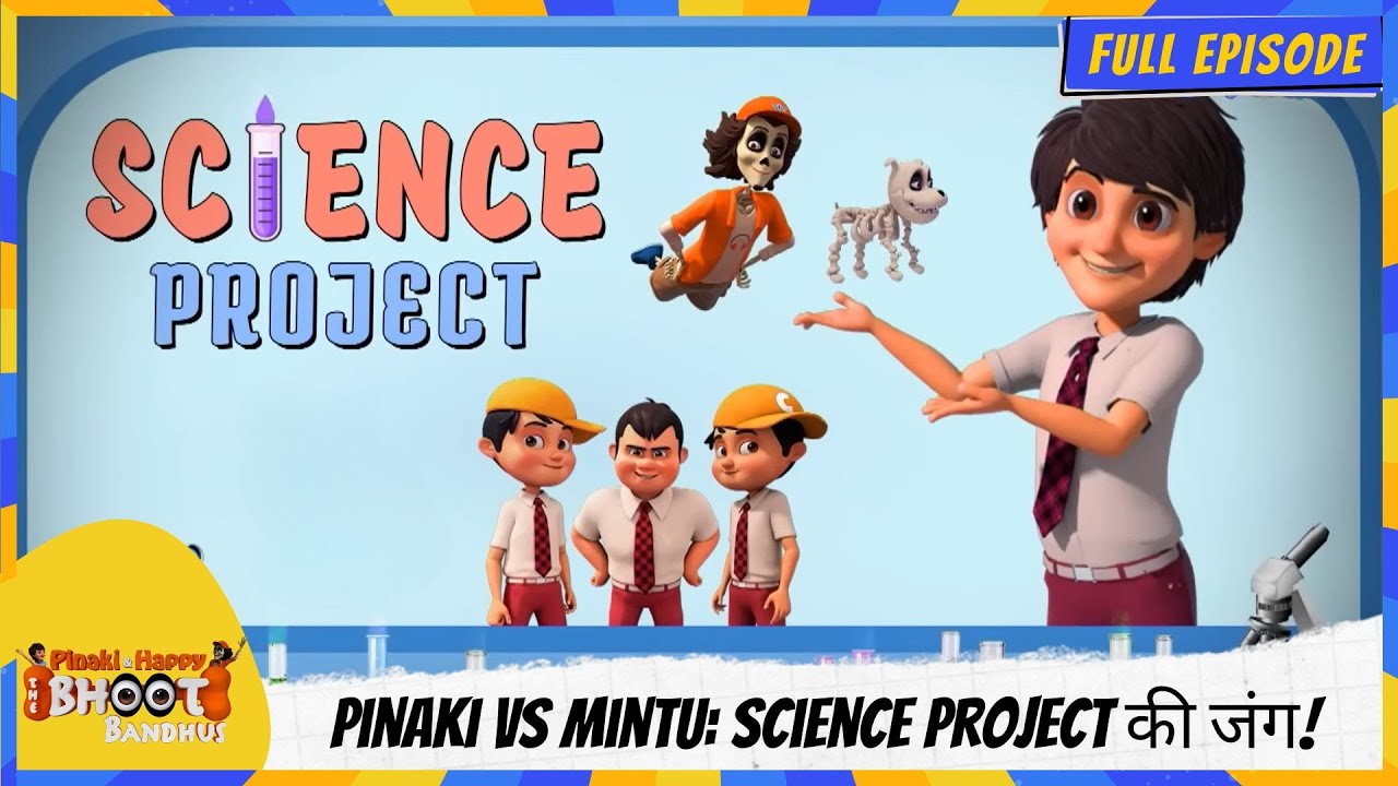 Pinaki and Happy - Bhoot Bandhus | Full Episode | Pinaki vs Mintu: Science Project की जंग!