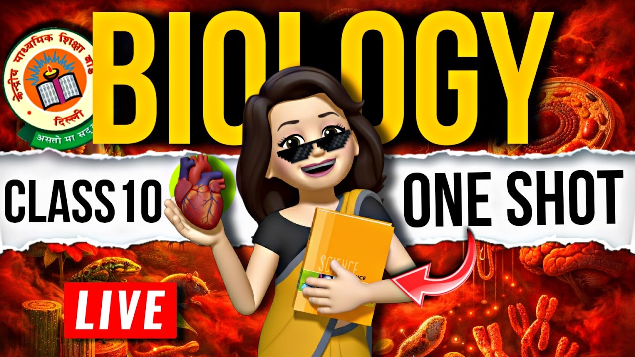Biology One Shot Class 10 | Science One Shot Class 10 | Full Revision