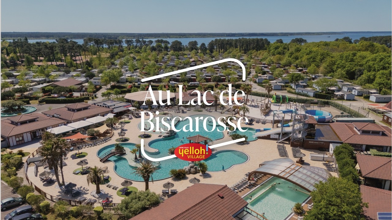 Yelloh! Village Au Lac de Biscarrosse - Camping 5 &eacute;toiles dans les Landes
