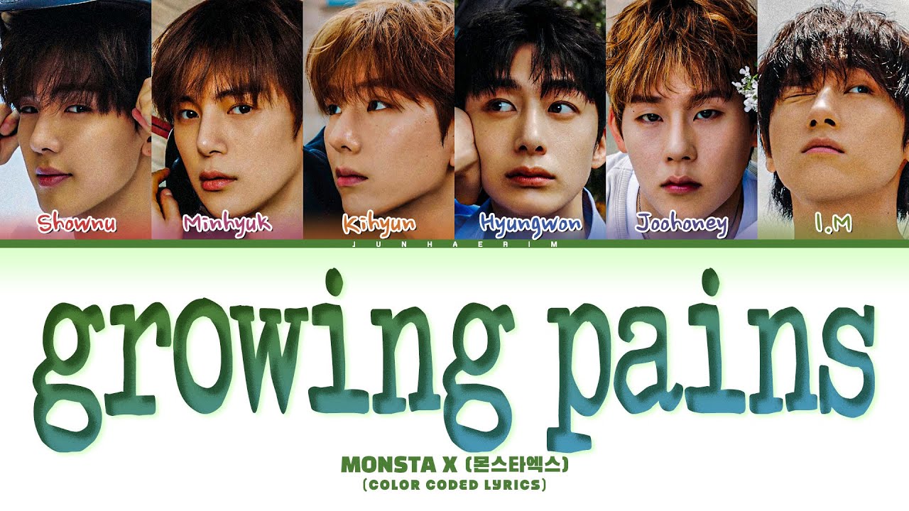 MONSTA X (몬스타엑스) growing pains Lyrics (Color Coded Lyrics)