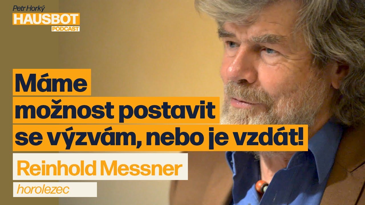 Reinhold Messner - Everest, turismus a budoucnost