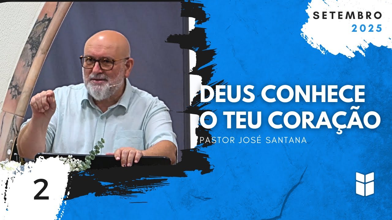 Deus Conhece O Teu Coração