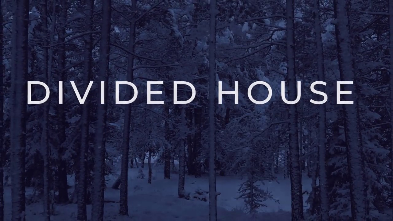 Divided House