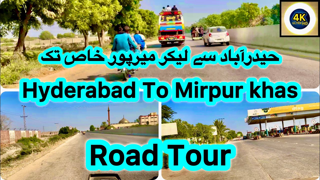 Hyderabad to Mirpur khas road tour travel vlog exploring hyderabad discovering Sindh Pakistan 