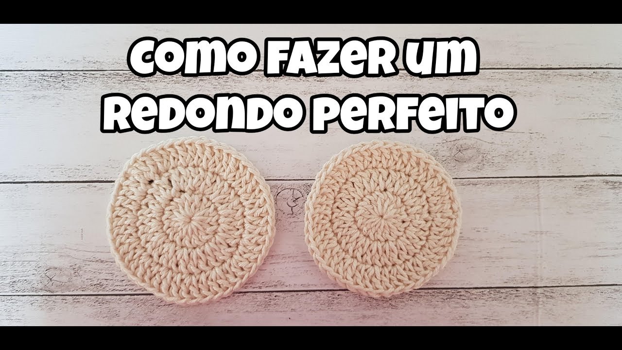 CROCHÊ REDONDO SEM EMENDAS