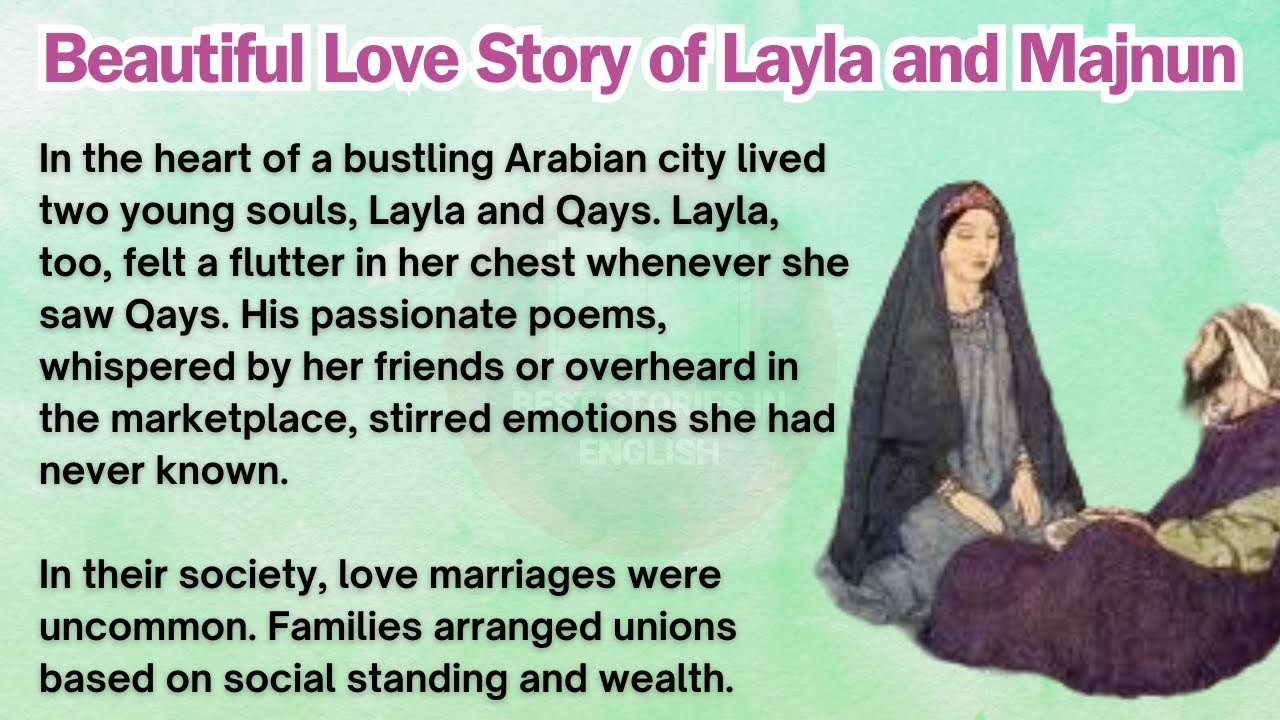 Learn English Through Stories ⭐ Level 3 | Beautiful Love Story of Layla and Majnu ❤️ 👩‍❤️‍💋‍👨