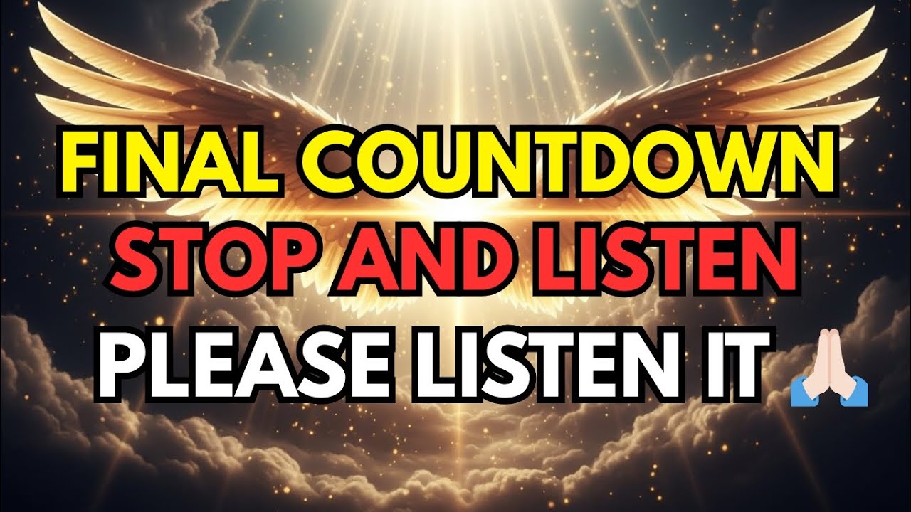 God’s Chosen Ones, Heaven Says: No More Delays — Your Final Hour Has Come