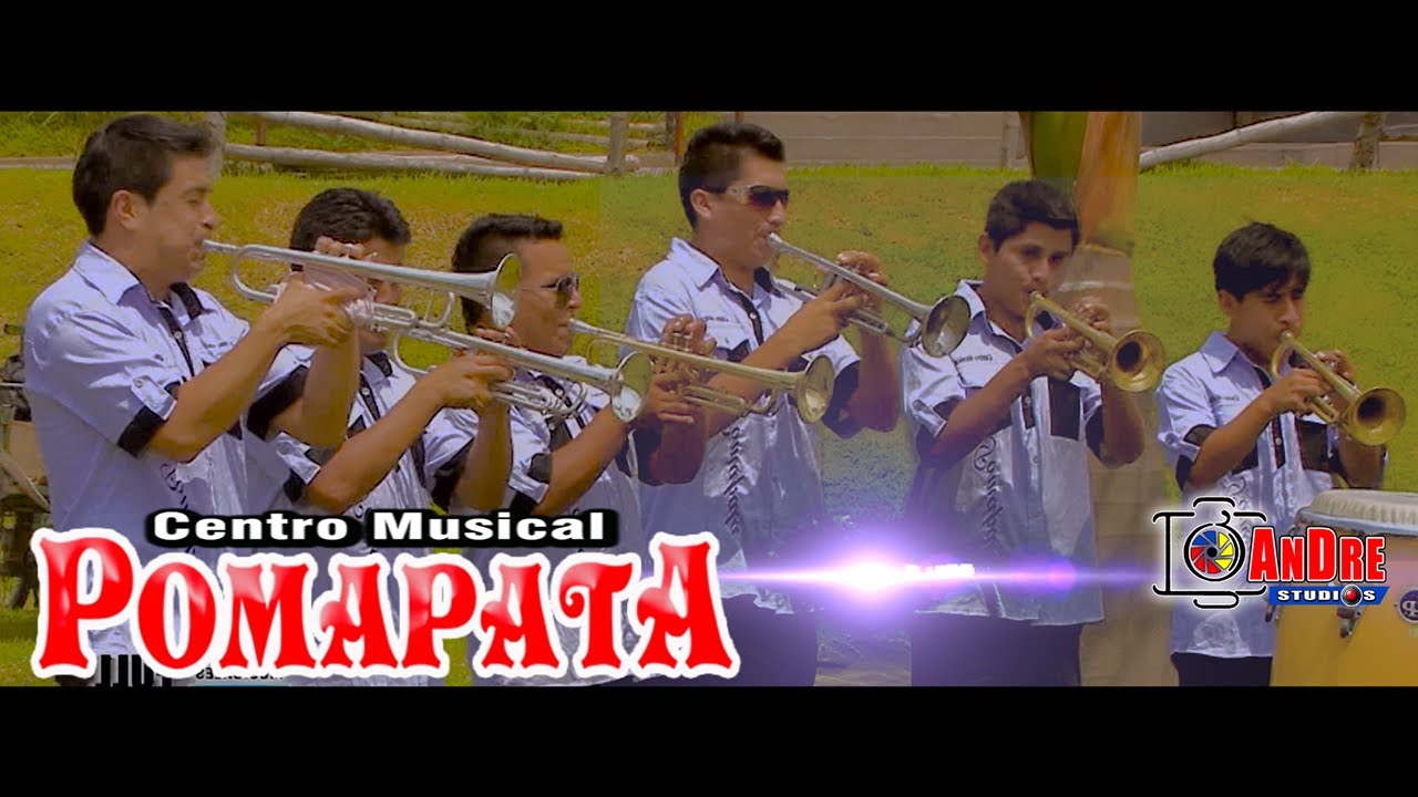 CENTRO MUSICAL POMAPATA ▶ LA NÚMERO UNO / Video Clip
