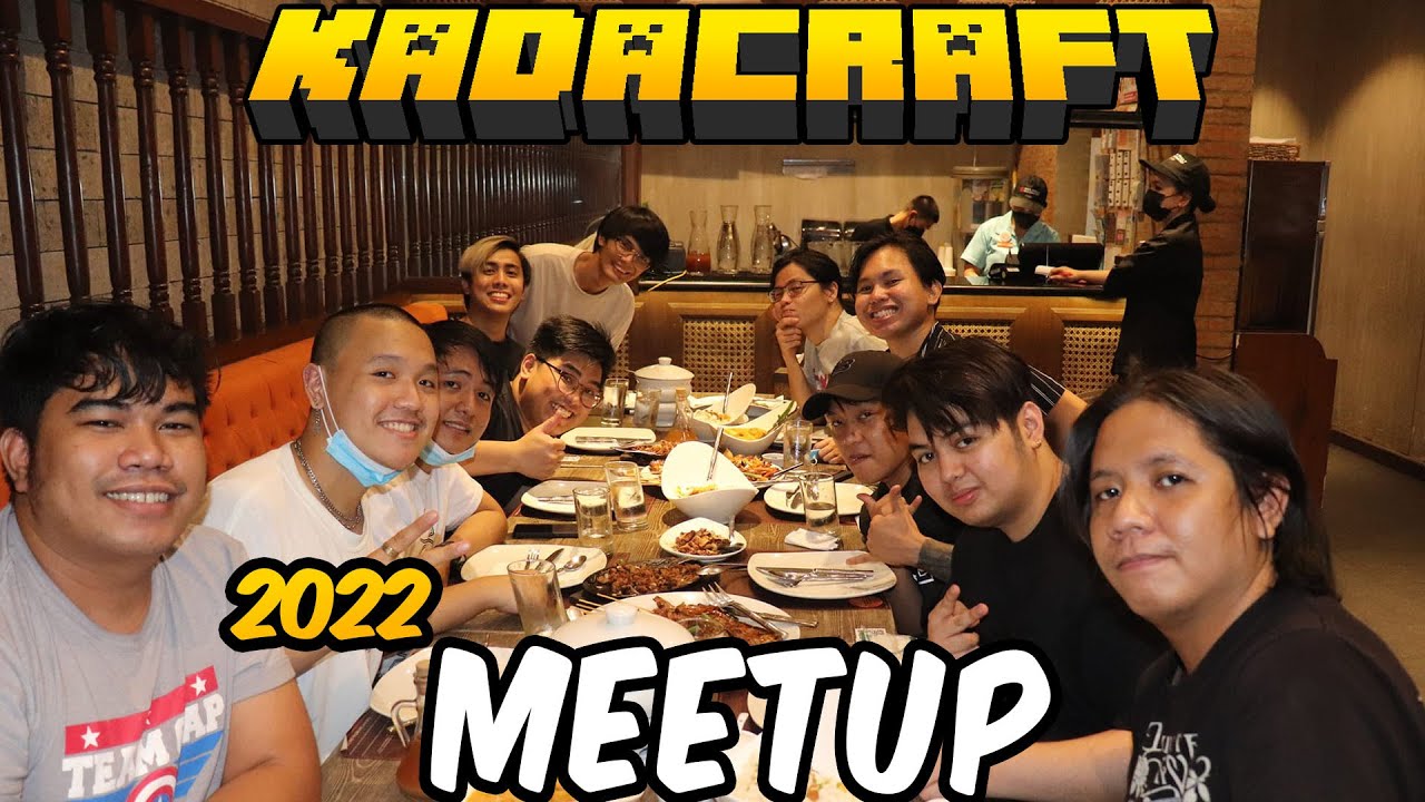 PINAKA-MASAYANG KADACRAFT MEETUP, Pero Nauwi Sa Alam Mo Na.. | KADACRAFT MEETUP 2022!