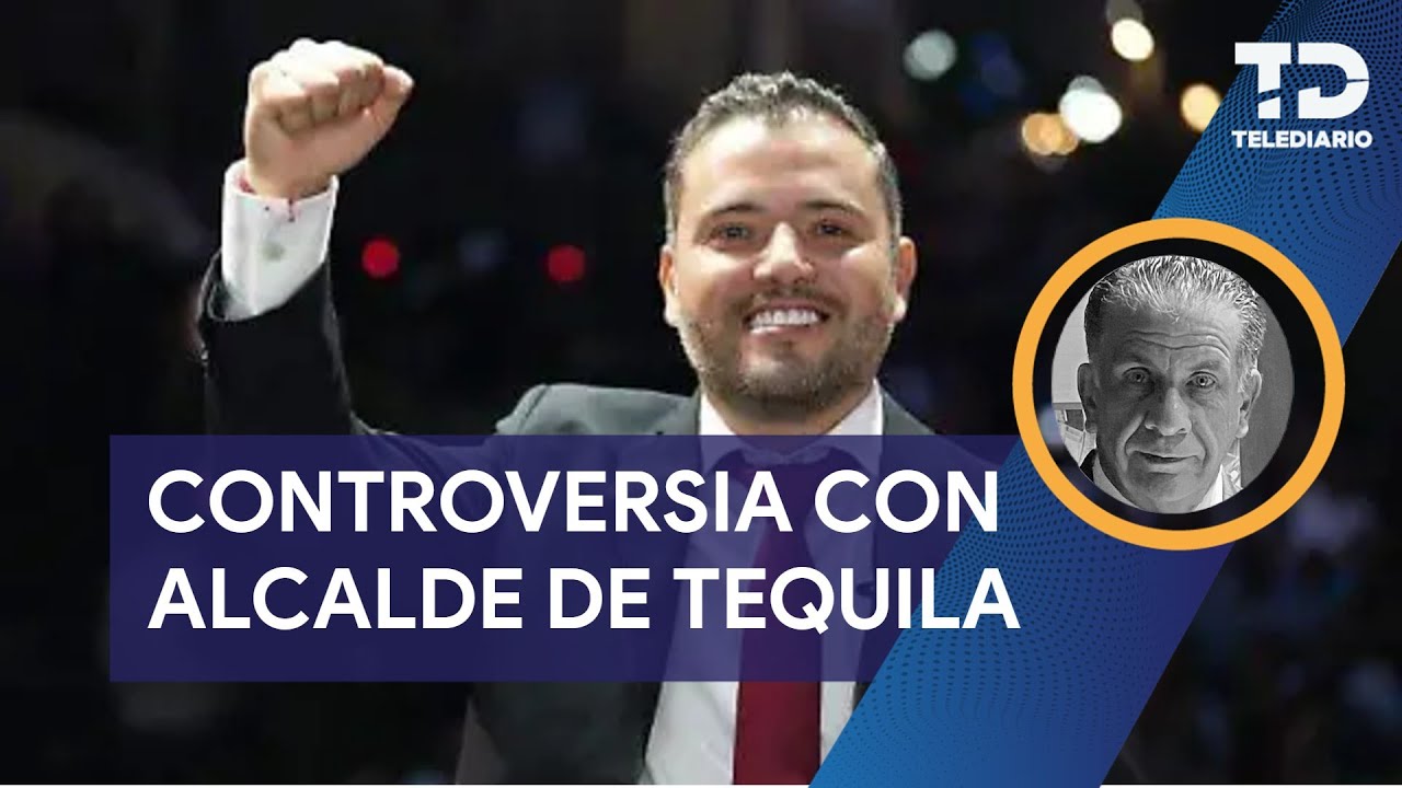 Controversias en torno al alcalde de Tequila, Diego Rivera