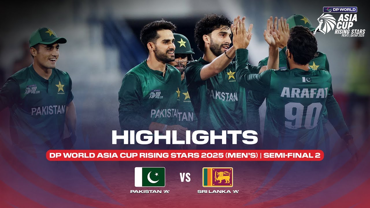 Semi-Final 2 | Pakistan 'A' vs Sri Lanka 'A' | Match Highlights |DP World Asia Cup Rising Stars 2025