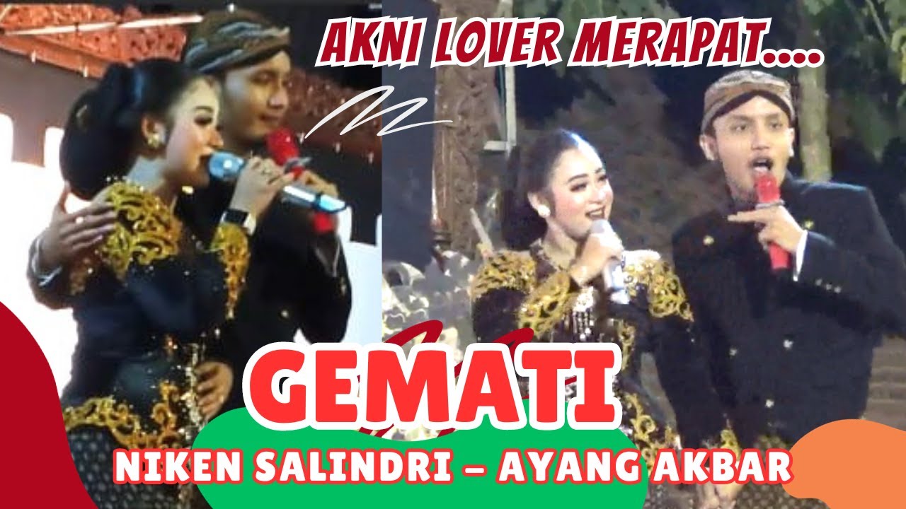 AKNI LOVERS GEMATI NIKEN SALINDRI FEAT AYANG AKBAR #nikensalindri #kiakbar #akni  #santripekok